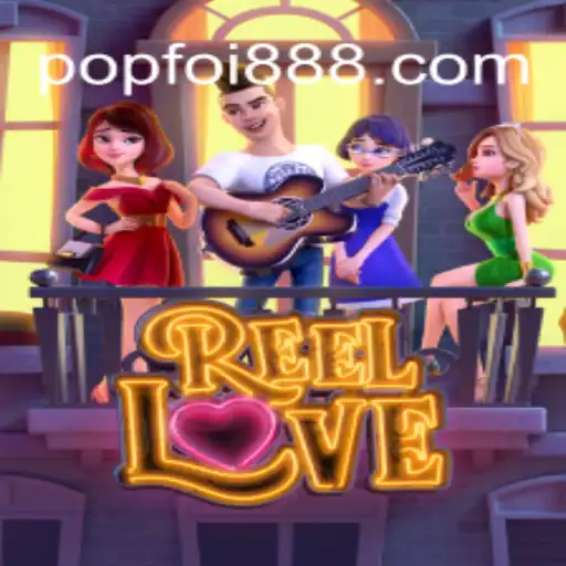 Explorando o Mundo de ReelLove: Um Mergulho na Experiência de Jogo em POPFOI.COM